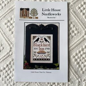 Little House Needleworks Blackbird Inn cross stitch/needlepoint pattern booklet